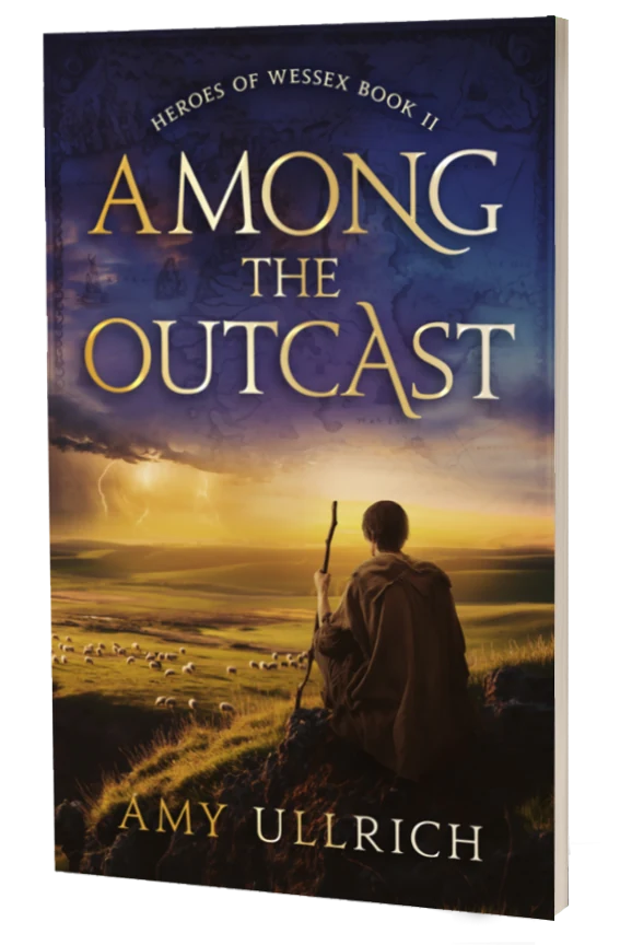 Among the Outcast, Heroes of Wessex Book 2 by Amy Ullrich - paperback cover