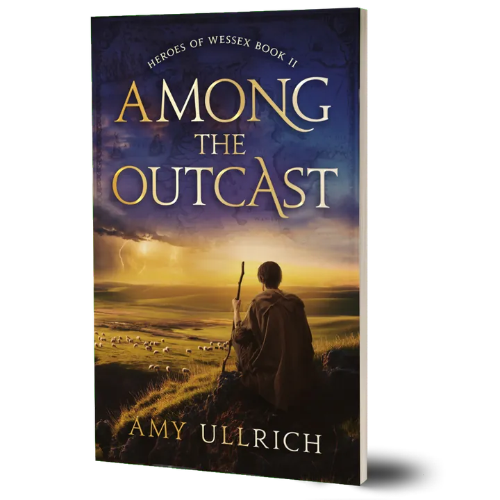 Among the Outcast, Heroes of Wessex Book 2 by Amy Ullrich - paperback cover